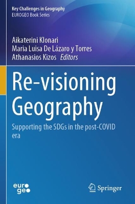Re-visioning Geography: Supporting the SDGs in the post-COVID era 2023 ed.