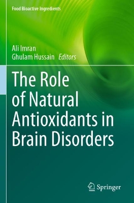 Role of Natural Antioxidants in Brain Disorders