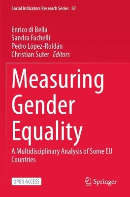Measuring Gender Equality: A Multidisciplinary Analysis of Some EU Countries 1st ed. 2023