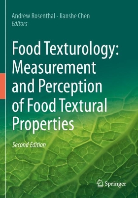 Food Texturology: Measurement and Perception of Food Textural Properties Second Edition 2024