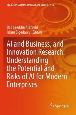 AI and Business, and Innovation Research: Understanding the Potential and  Risks of AI for Modern Enterprises