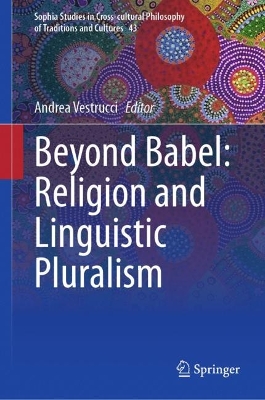 Beyond Babel: Religion and Linguistic Pluralism 2023 ed.