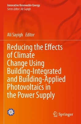 Reducing the Effects of Climate Change Using Building-Integrated and  Building-Applied Photovoltaics in the Power Supply