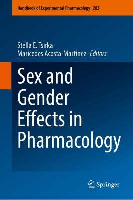 Sex and Gender Effects in Pharmacology 2023 ed.