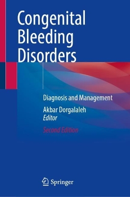 Congenital Bleeding Disorders: Diagnosis and Management