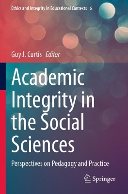 Academic Integrity in the Social Sciences: Perspectives on Pedagogy and Practice