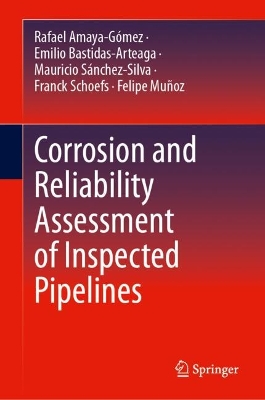 Corrosion and Reliability Assessment of Inspected Pipelines 2024 ed.
