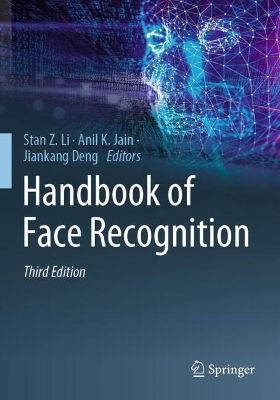 Handbook of Face Recognition Third Edition 2024