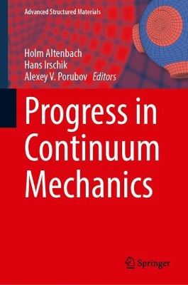 Progress in Continuum Mechanics 2023 ed.