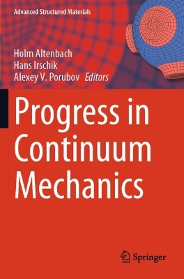Progress in Continuum Mechanics 2023 ed.