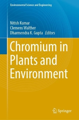 Chromium in Plants and Environment