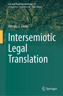 Intersemiotic Legal Translation 2023 ed.
