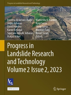 Progress in Landslide Research and Technology, Volume 2 Issue 2, 2023 1st ed. 2023