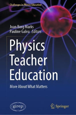 Physics Teacher Education: More About What Matters 2023 ed.