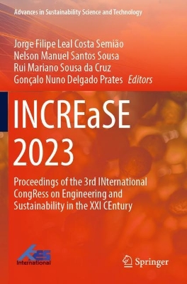 INCREaSE 2023: Proceedings of the 3rd INternational CongRess on Engineering and  Sustainability in the XXI CEntury 1st ed. 2023