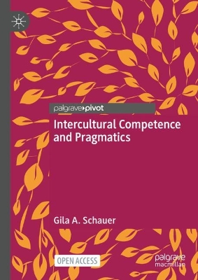Intercultural Competence and Pragmatics 1st ed. 2024