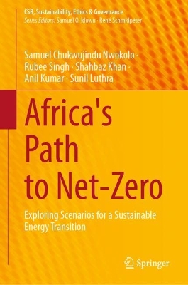 Africa's Path to Net-Zero: Exploring Scenarios for a Sustainable Energy Transition 2023 ed.