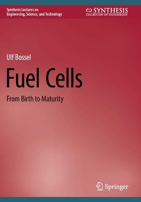 Fuel Cells: From Birth to Maturity 2024 ed.