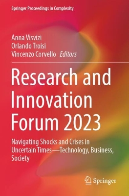 Research and Innovation Forum 2023: Navigating Shocks and Crises in Uncertain TimesTechnology, Business, Society