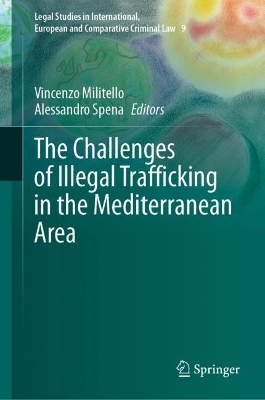 Challenges of Illegal Trafficking in the Mediterranean Area 2023 ed.