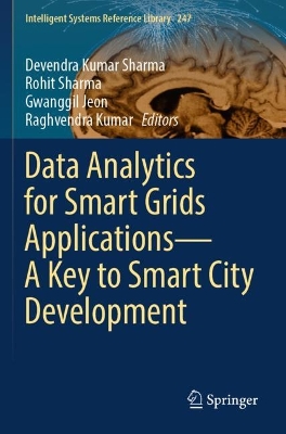 Data Analytics for Smart Grids ApplicationsA Key to Smart City Development