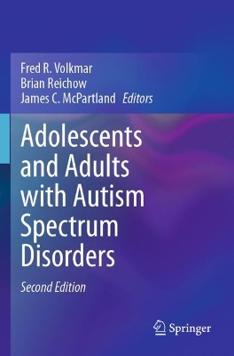 Adolescents and Adults with Autism Spectrum Disorders Second Edition 2024