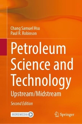 Petroleum Science and Technology: Upstream / Midstream
