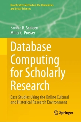 Database Computing for Scholarly Research: Case Studies Using the Online Cultural and Historical Research Environment