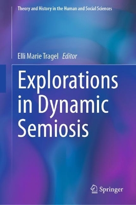Explorations in Dynamic Semiosis
