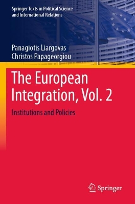 European Integration, Vol. 2: Institutions and Policies