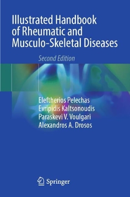 Illustrated Handbook of Rheumatic and Musculo-Skeletal Diseases Second Edition 2023