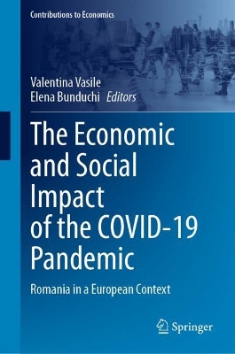 Economic and Social Impact of the COVID-19 Pandemic : Romania in a European Context