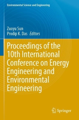 Proceedings of the 10th International Conference on Energy Engineering and  Environmental Engineering