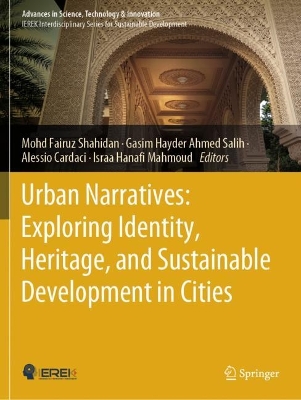 Urban Narratives: Exploring Identity, Heritage, and Sustainable Development  in Cities