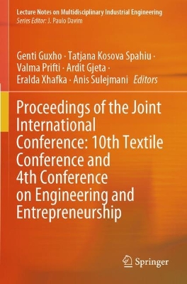 Proceedings of the Joint International Conference: 10th Textile Conference  and 4th Conference on Engineering and Entrepreneurship