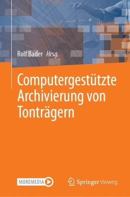 ComputergestÃ¼tzte Archivierung von TontrÃ¤gern