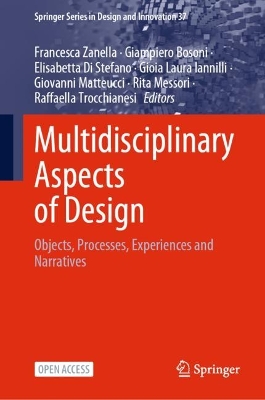Multidisciplinary Aspects of Design: Objects, Processes, Experiences and Narratives 2024 ed.