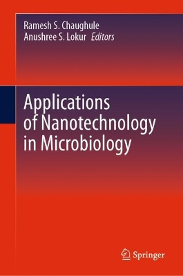 Applications of Nanotechnology in Microbiology 2023 ed.