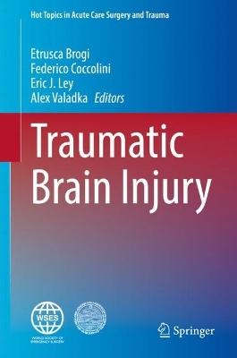 Traumatic Brain Injury 2024 ed.