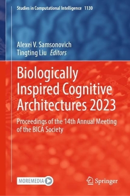 Biologically Inspired Cognitive Architectures 2023: Proceedings of the 14th Annual Meeting of the BICA Society
