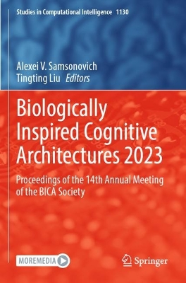 Biologically Inspired Cognitive Architectures 2023: Proceedings of the 14th Annual Meeting of the BICA Society