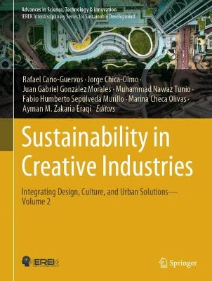 Sustainability in Creative Industries: Integrating Design, Culture, and Urban Solutions-Volume 2