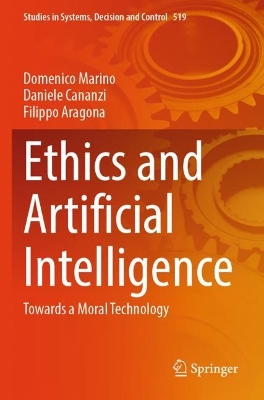 Ethics and Artificial Intelligence: Towards a Moral Technology