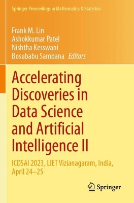 Accelerating Discoveries in Data Science and Artificial Intelligence II: ICDSAI 2023, LIET Vizianagaram, India, April 2425