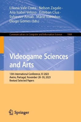 Videogame Sciences and Arts: 13th International Conference, VJ 2023, Aveiro, Portugal, November 28-30, 2023, Revised Selected Papers
