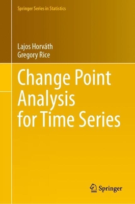Change Point Analysis for Time Series 2024 ed.