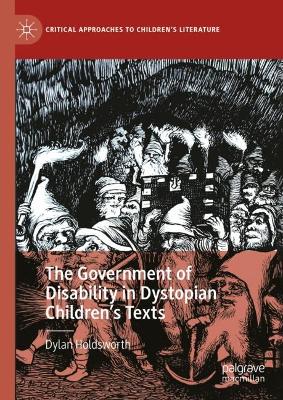 Government of Disability in Dystopian Children's Texts