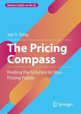 Pricing Compass: Finding the Solution to Your Pricing Puzzle