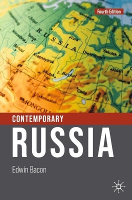 Contemporary Russia Fourth Edition 2024