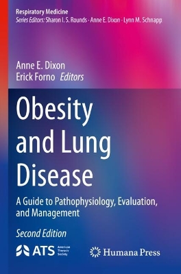 Obesity and Lung Disease: A Guide to Pathophysiology, Evaluation, and Management Second Edition 2024